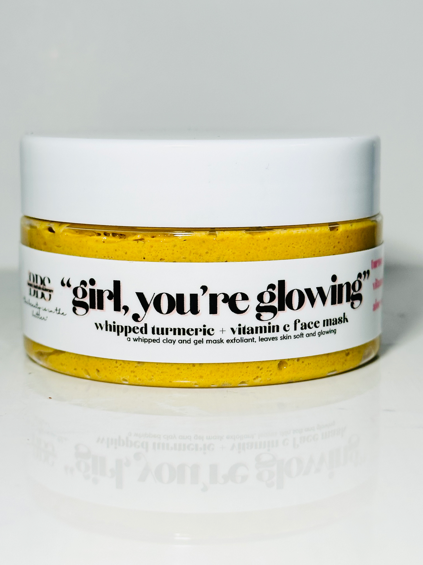 GIRL, YOU'RE GLOWING! VITAMIN C + TURMERIC CLAY MASK
